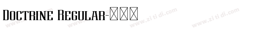 Doctrine Regular字体转换 Doctrine Regular字体转换